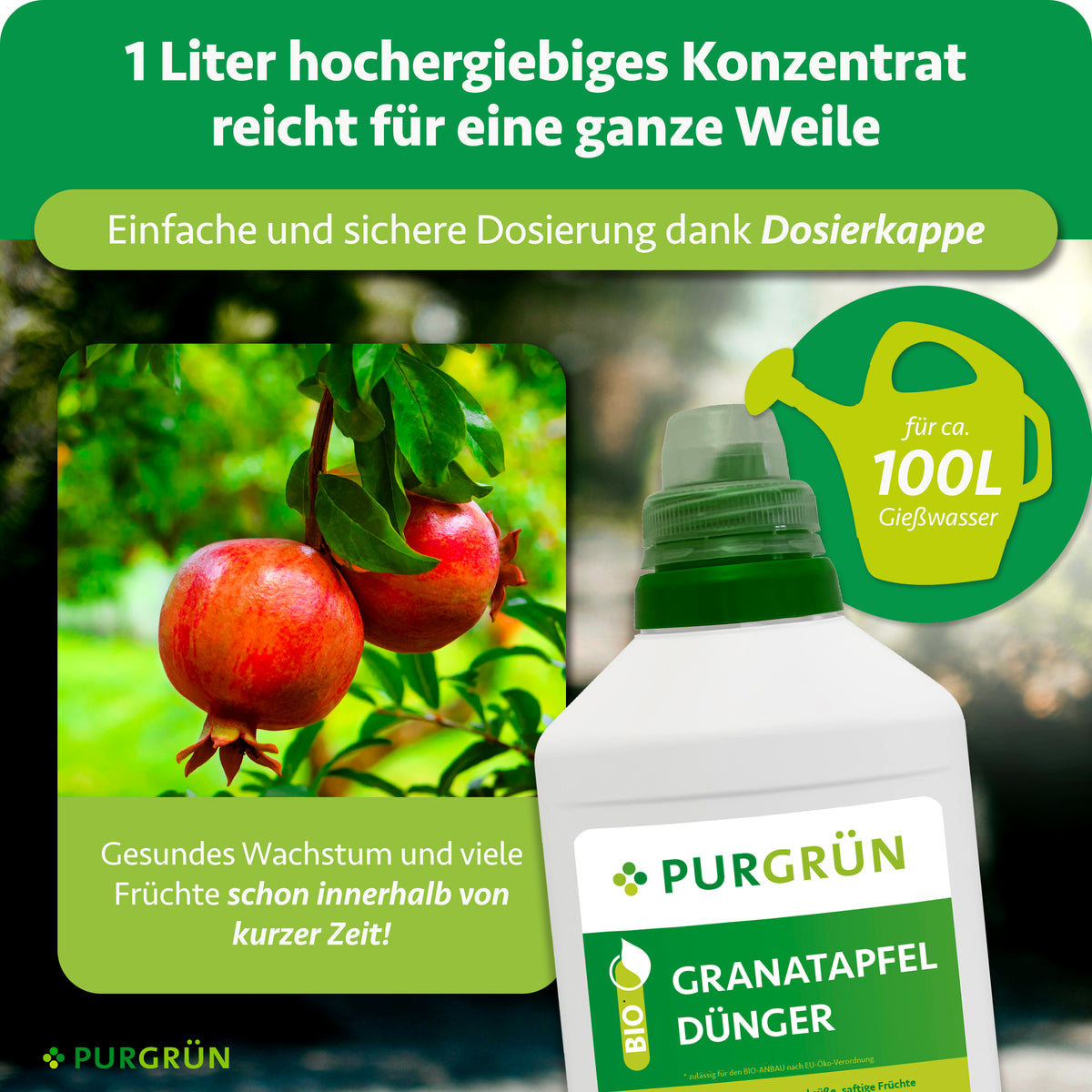 1 Liter hochergiebiges Konzentrat reicht für ca. 100 Liter Gießwasser; die Dosierkappe erleichtert die sichere Dosierung.