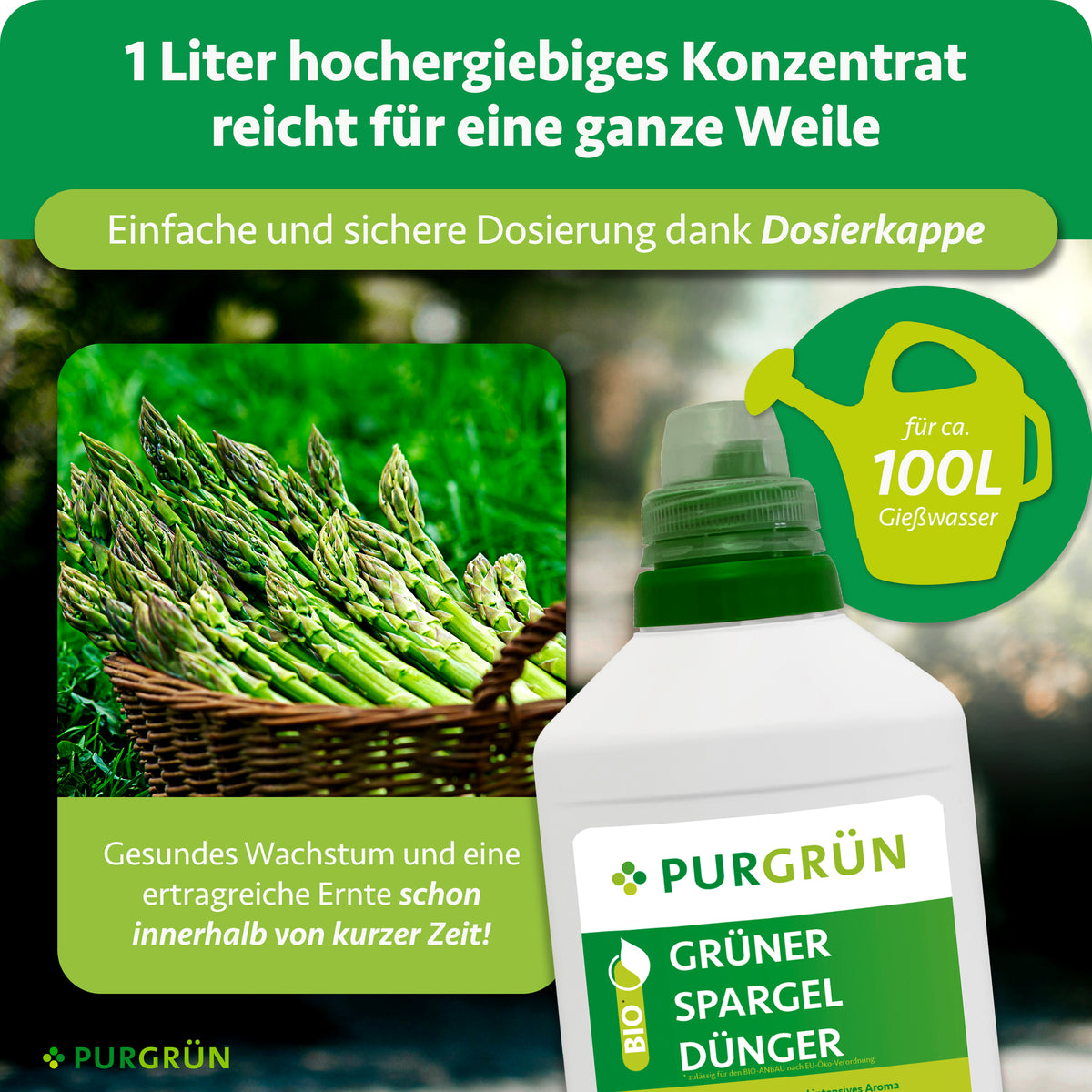 1 Liter Konzentrat reicht für ca. 100 Liter Gießwasser; die Dosierkappe ermöglicht eine einfache und sichere Dosierung.