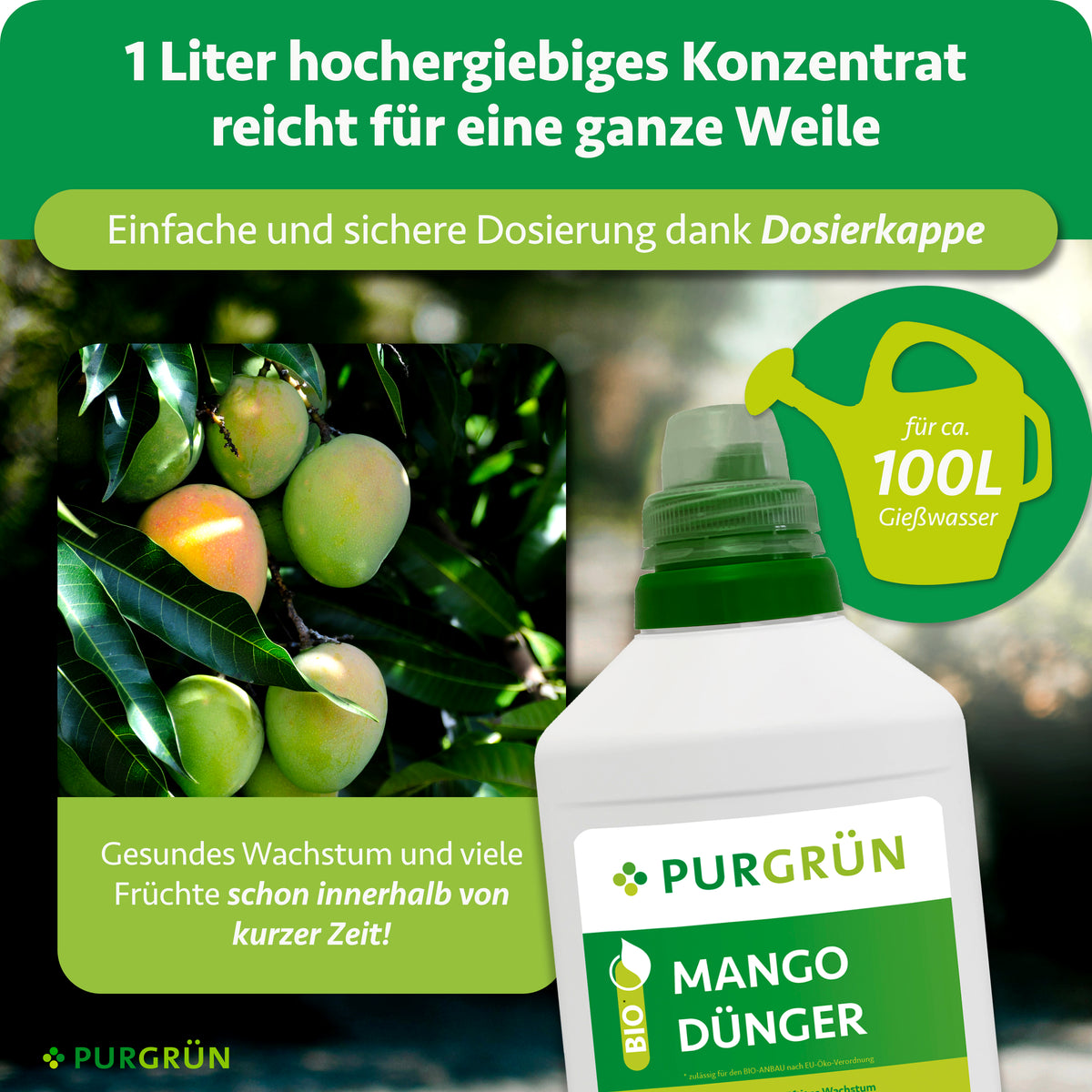 1 Liter Konzentrat reicht für ca. 100 Liter Gießwasser; die Dosierkappe ermöglicht eine einfache und sichere Dosierung.