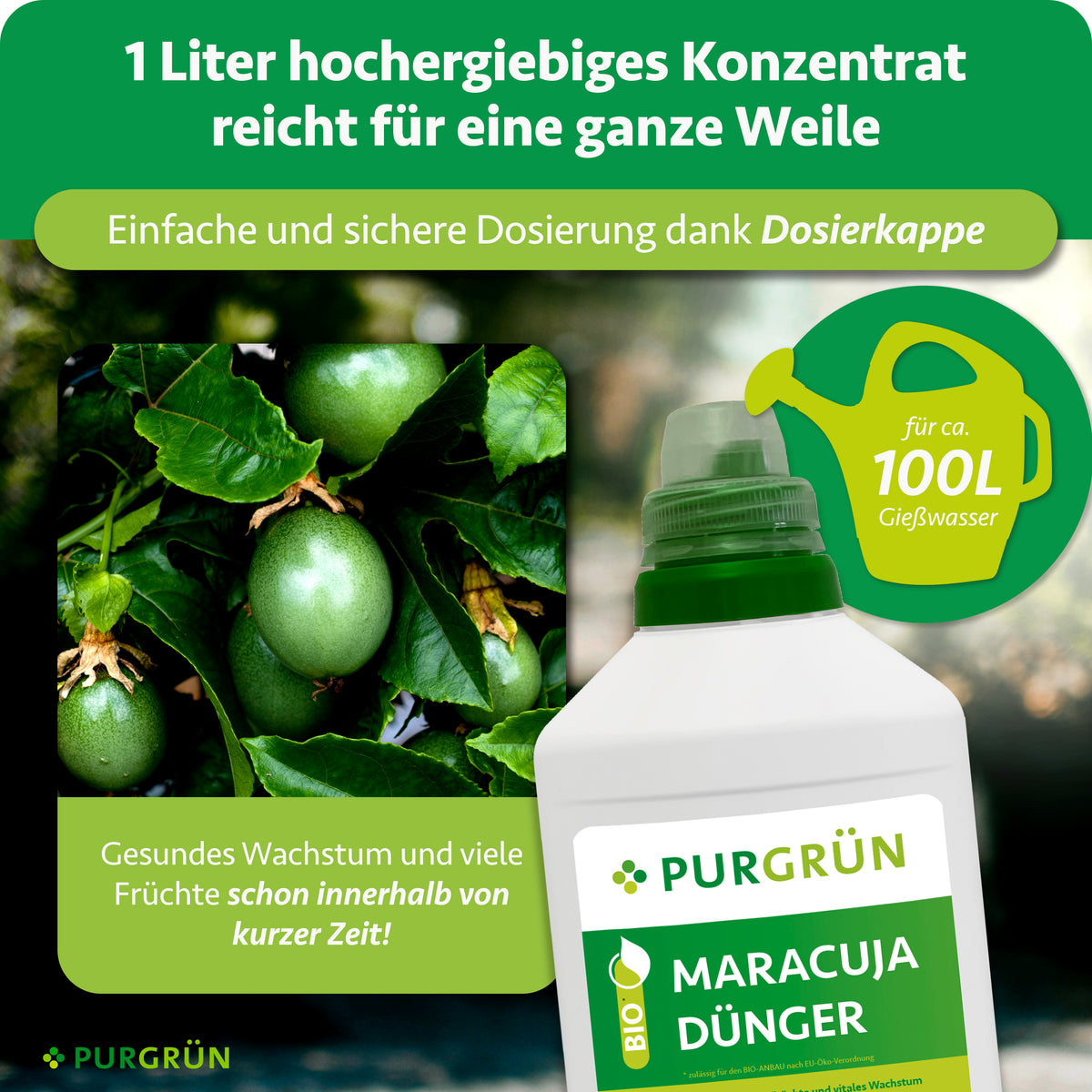 1 Liter hochergiebiges Konzentrat mit Dosierkappe reicht für ca. 100 Liter Gießwasser.