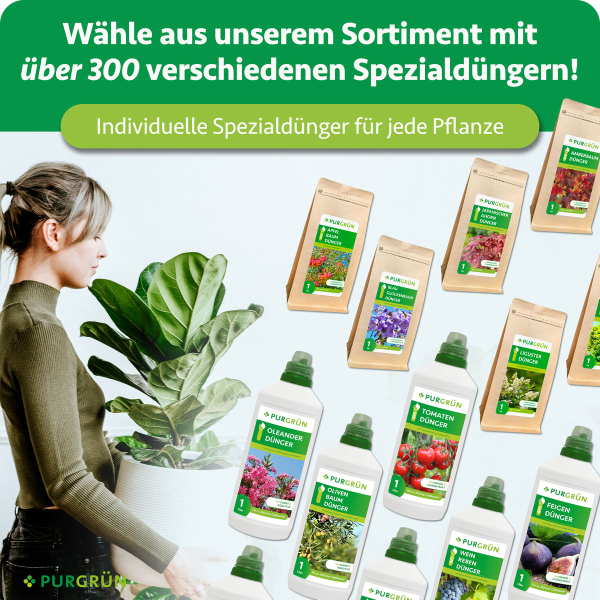 Eine Person hält eine Topfpflanze, umgeben von Purgrün-Düngerflaschen und -beuteln, die alle für gesundes Wachstum konzipiert sind. Der Text stellt über 300 Düngemittel von Purgrün vor, darunter Blauglockenbaum-Dünger 1 kg.