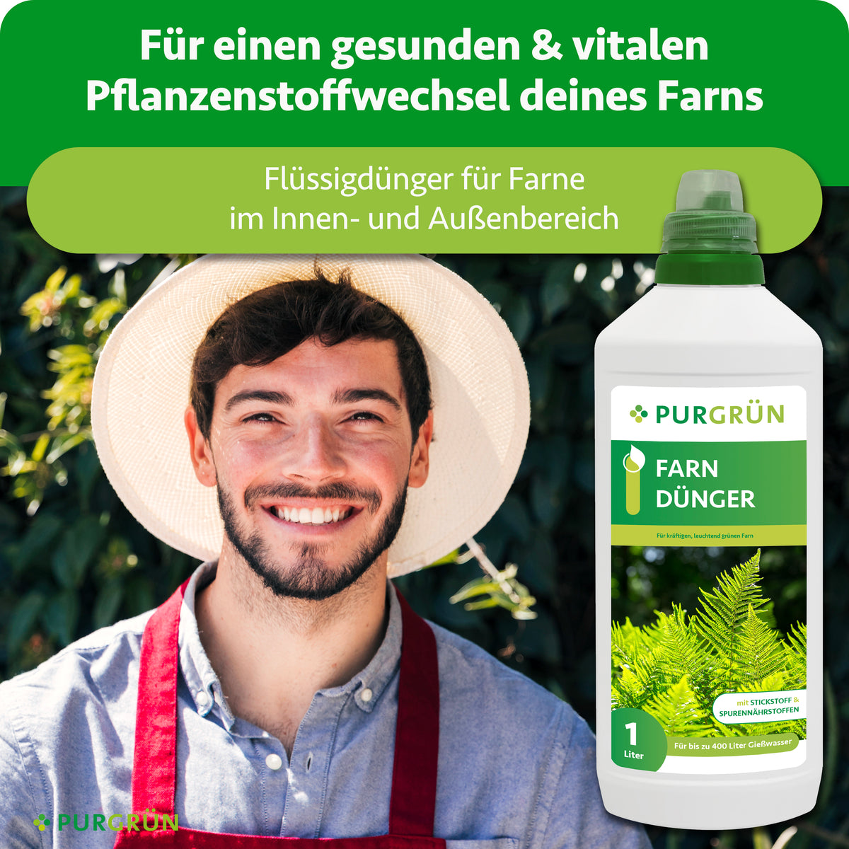Flüssigdünger für Farne im Innen- und Außenbereich; daneben ein lächelnder Gärtner und die 1-Liter-Flasche.