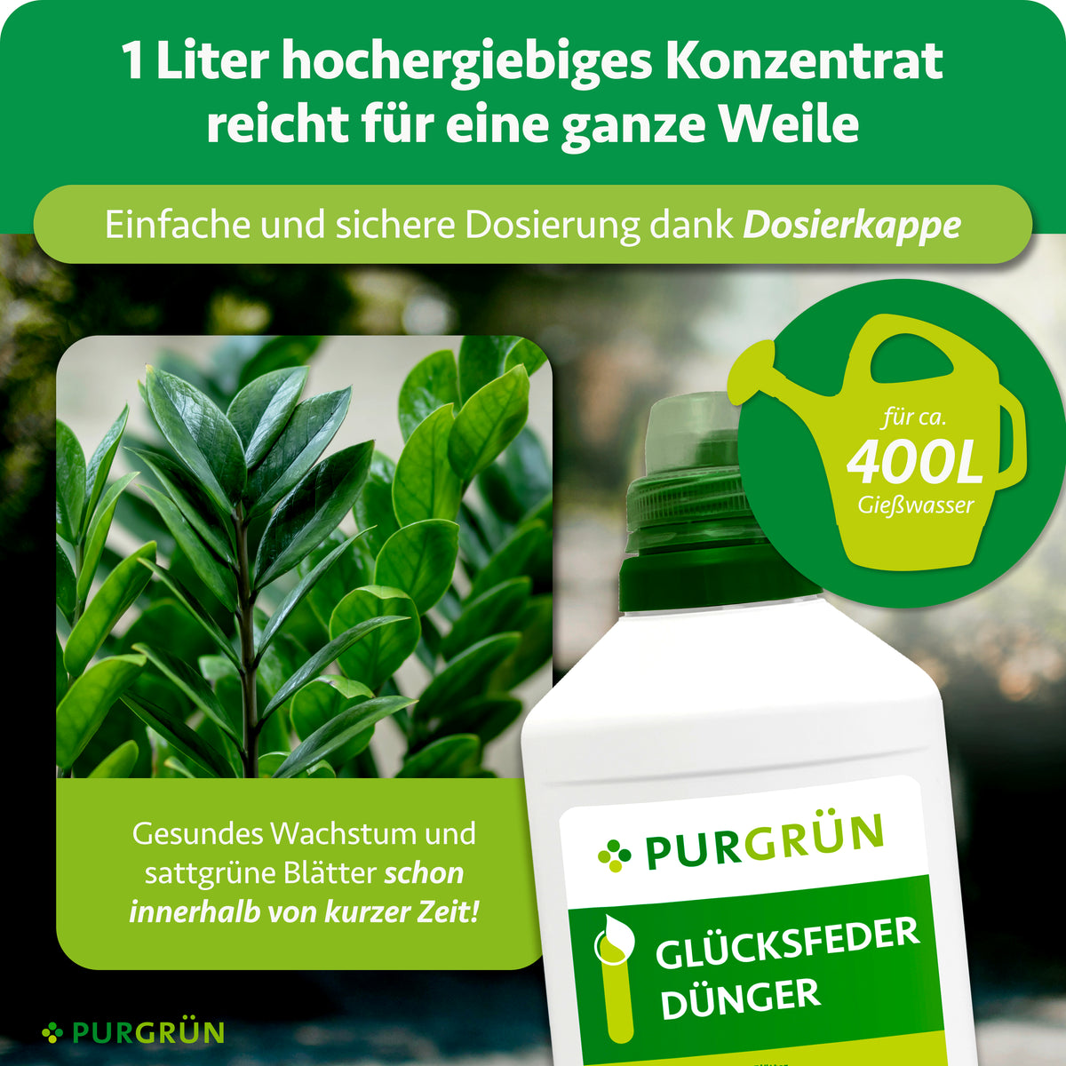 1 Liter Konzentrat reicht für ca. 400 Liter Gießwasser; die Dosierkappe ermöglicht eine einfache und sichere Dosierung.