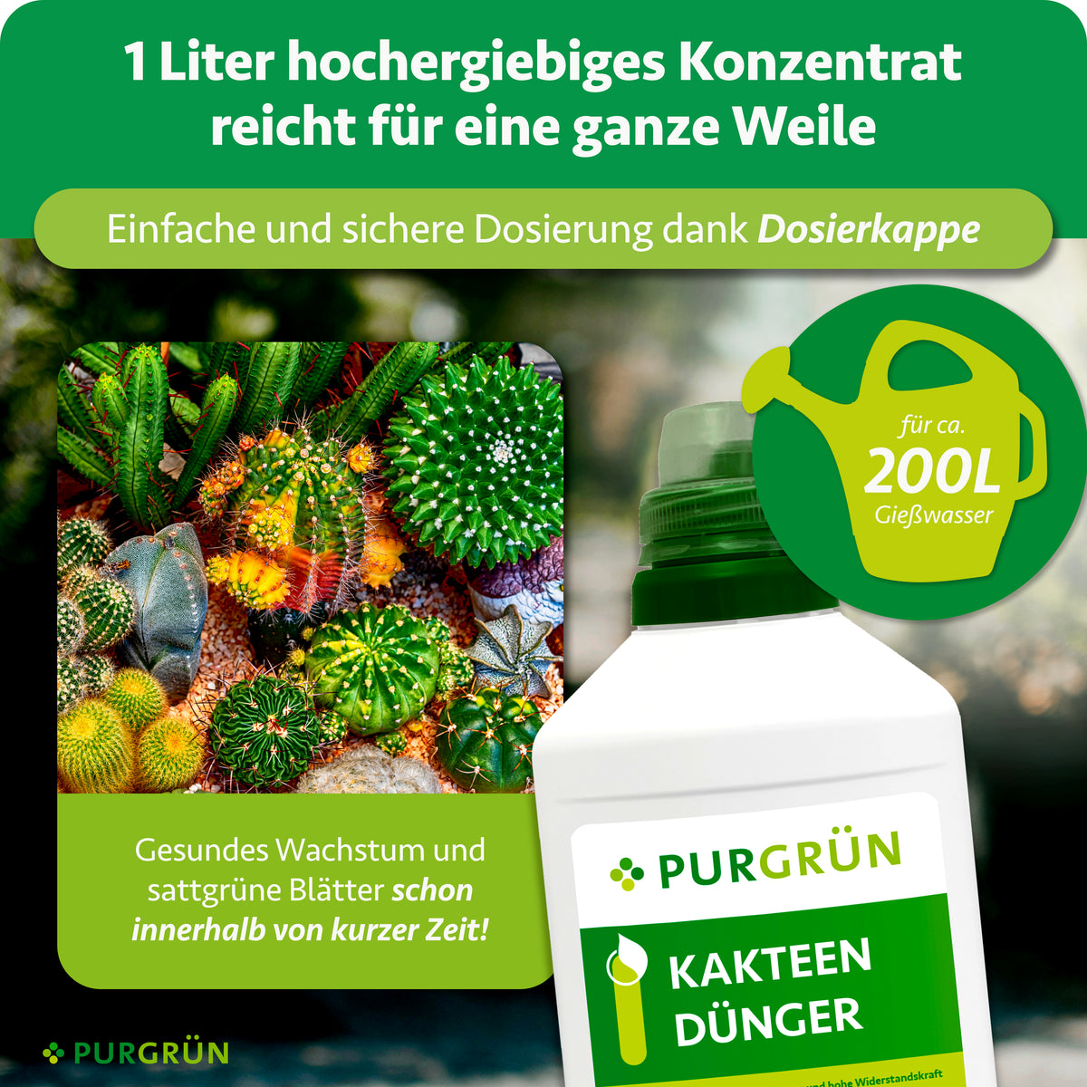 1 Liter Konzentrat reicht für ca. 200 Liter Gießwasser und lässt sich mit der Dosierkappe einfach und sicher abmessen.