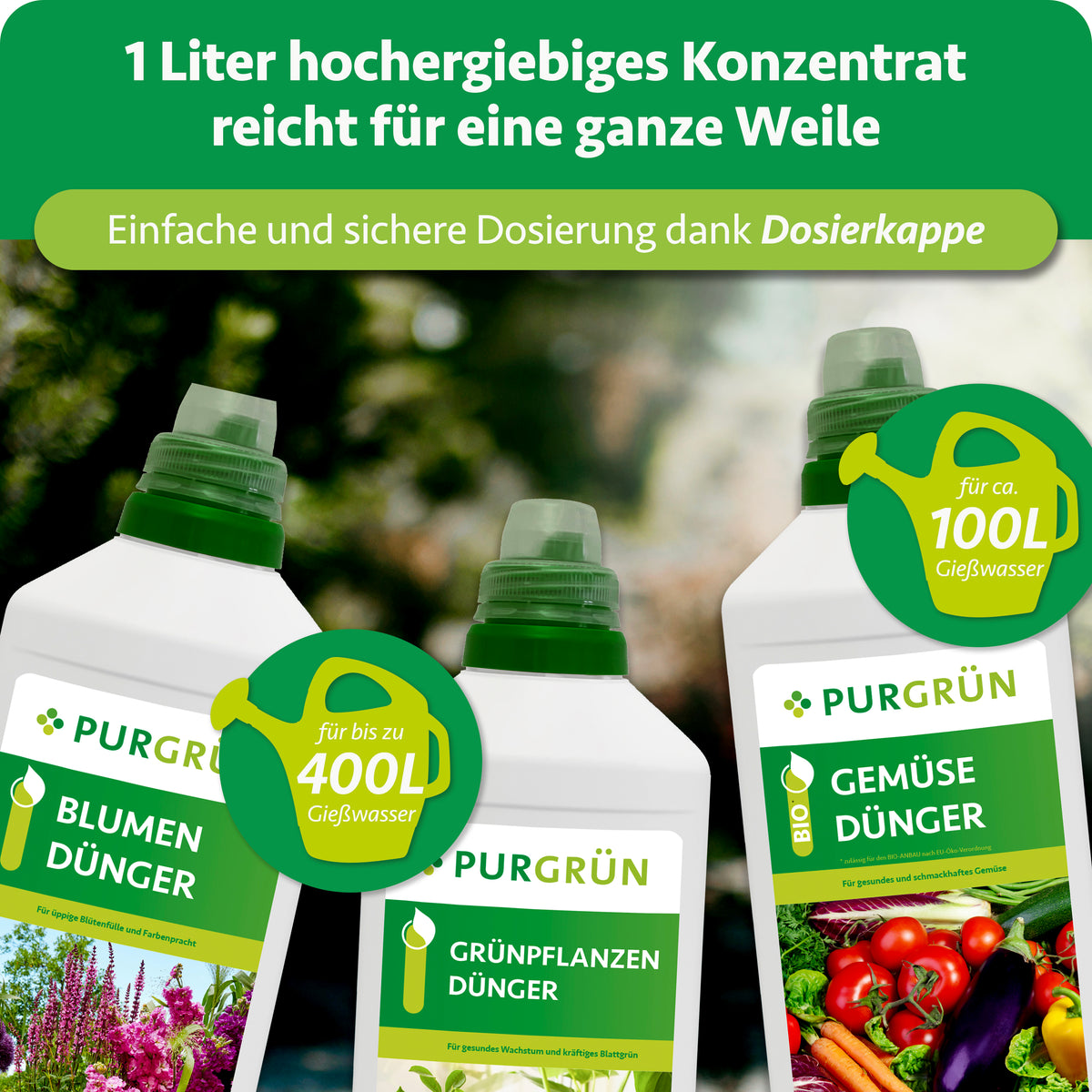 Ein Liter Konzentrat mit Dosierkappe reicht beim Blumendünger für bis zu 400 Liter, beim Bio-Gemüsedünger für ca. 100 Liter Gießwasser.