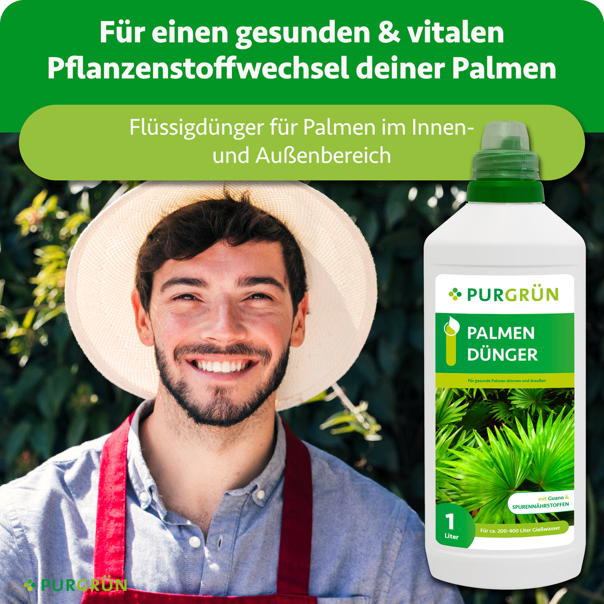Ein lächelnder Mann in einer roten Schürze steht im Freien, hinter ihm Bäume. Vor ihm steht eine 1-Liter-Flasche Purgrün Palmendünger mit einem deutschen Text über den idealen Stickstoffgehalt für gesunde Zimmer- und Gartenpalmen.