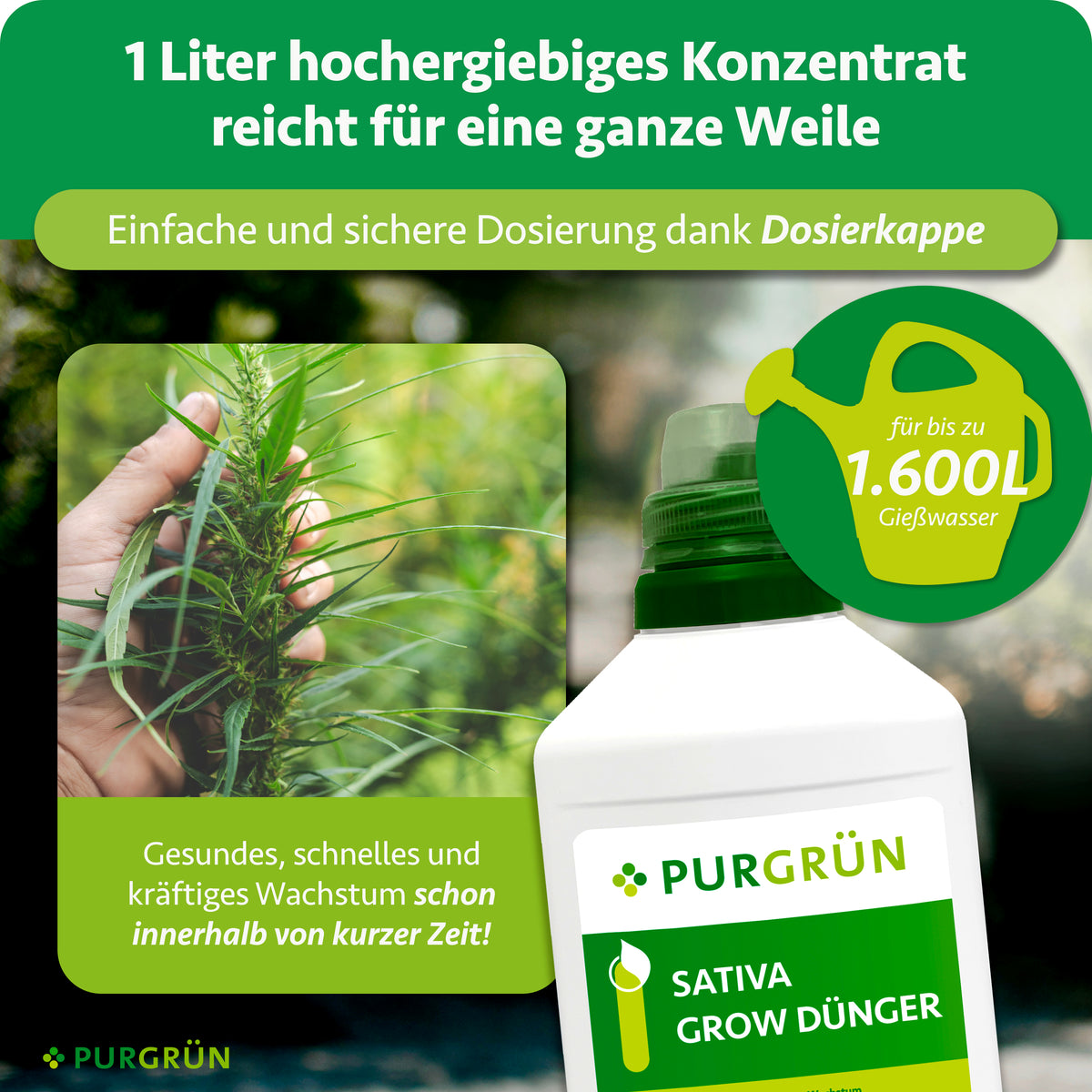 1 Liter Konzentrat reicht für bis zu 1.600 Liter Gießwasser; die Dosierkappe ermöglicht eine einfache und sichere Dosierung.