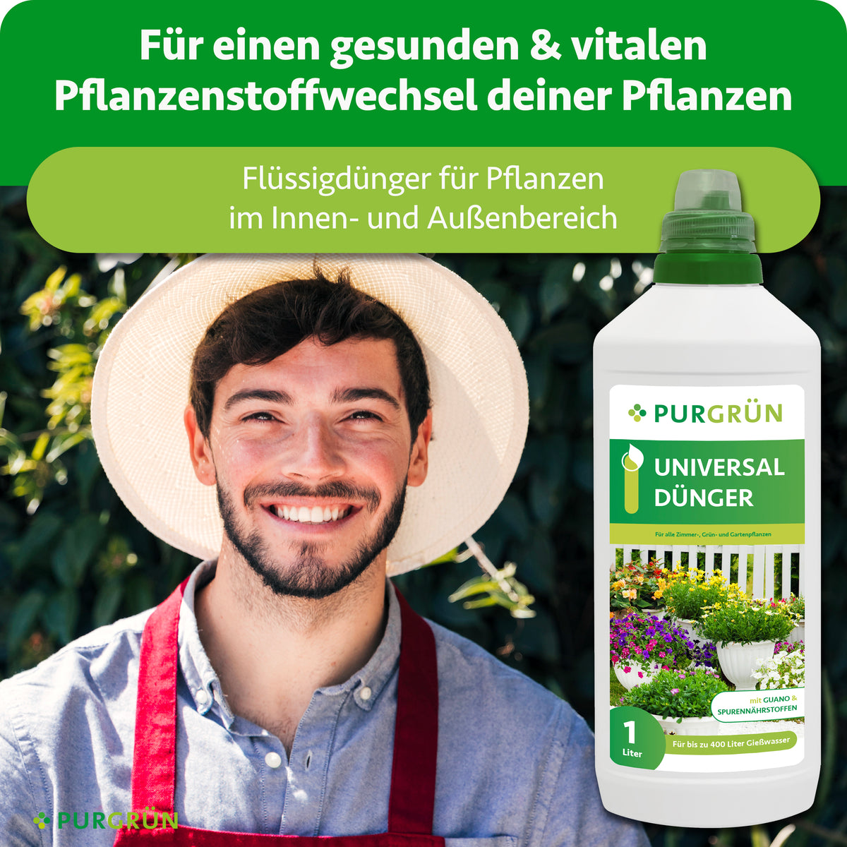 Purgrün Universaldünger als Flüssigdünger für Pflanzen im Innen- und Außenbereich, beworben für einen gesunden und vitalen Pflanzenstoffwechsel.