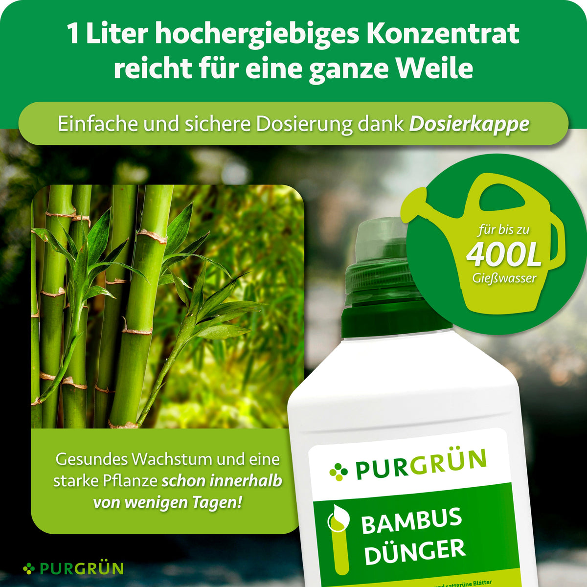 1 Liter hochergiebiges Konzentrat reicht für bis zu 400 Liter Gießwasser und lässt sich mit der Dosierkappe einfach und sicher dosieren.